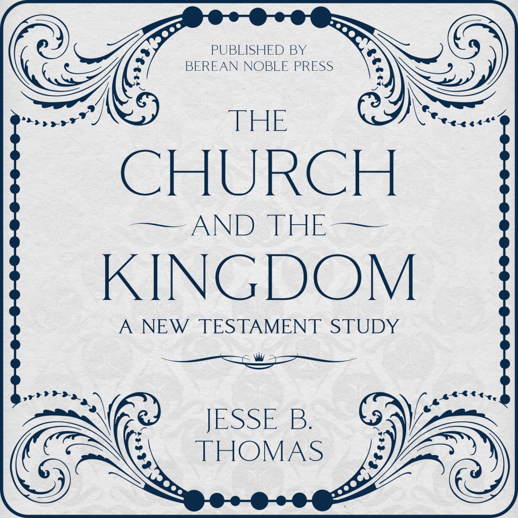 Church and The Kingdom